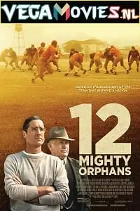 12 mighty orphans 2021 , TheMoviesFlix - TheMoviesFlix.Digital