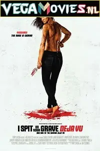 18 i spit on your grave deja vu 2019 , TheMoviesFlix - TheMoviesFlix.Digital