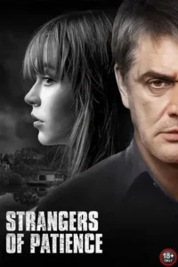 18 strangers of patience 2018 , TheMoviesFlix - TheMoviesFlix.work