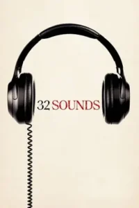 32 sounds 2022 , TheMoviesFlix - TheMoviesFlix.Digital