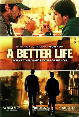 a better life 2011 , TheMoviesFlix - TheMoviesFlix.Digital