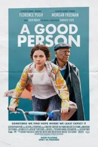 a good person 2023 , TheMoviesFlix - TheMoviesFlix.Digital