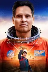 a million miles away amazon original 2023 , TheMoviesFlix - TheMoviesFlix.Digital