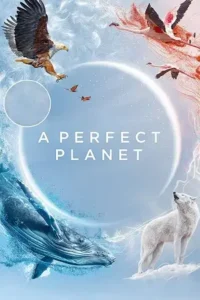 a perfect planet season 1 , TheMoviesFlix - TheMoviesFlix.Digital
