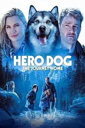 against the wild iii the journey home hero dog the journey home 2021 , TheMoviesFlix - TheMoviesFlix.Digital