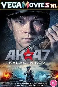 ak 47 aka kalashnikov 2020 , TheMoviesFlix - TheMoviesFlix.Digital