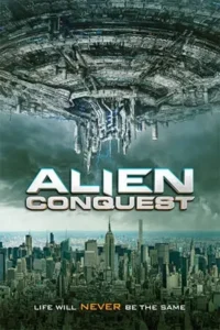 alien conquest 2021 , TheMoviesFlix - TheMoviesFlix.Digital