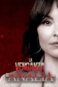 ana s revenge aka la venganza de anal a season 1 , TheMoviesFlix - TheMoviesFlix.Digital