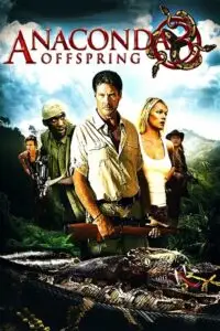 anaconda 3 offspring 2008 , TheMoviesFlix - TheMoviesFlix.Digital