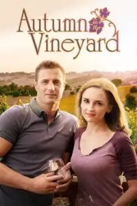 autumn in the vineyard 2016 , TheMoviesFlix - TheMoviesFlix.Digital