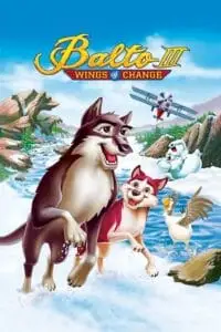 balto 3 wings of change 2004 , TheMoviesFlix - TheMoviesFlix.Digital
