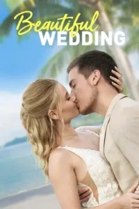 beautiful wedding 2024 , TheMoviesFlix - TheMoviesFlix.Digital