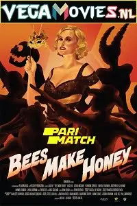 bees make honey 2017 , TheMoviesFlix - TheMoviesFlix.Digital