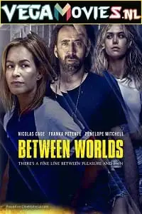 between worlds 2018 , TheMoviesFlix - TheMoviesFlix.Digital