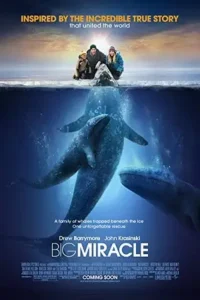 big miracle 2012 , TheMoviesFlix - TheMoviesFlix.Digital