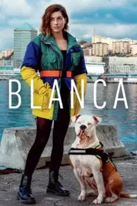 blanca season 1 , TheMoviesFlix - TheMoviesFlix.Digital