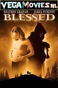 blessed 2004 , TheMoviesFlix - TheMoviesFlix.Digital