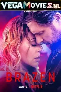 brazen netflix original 2022 , TheMoviesFlix - TheMoviesFlix.Digital