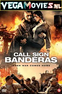 call sign banderas 2018 , TheMoviesFlix - TheMoviesFlix.Digital
