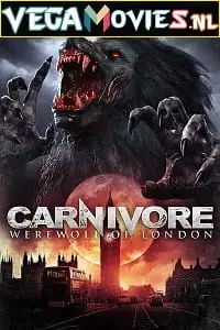 carnivore werewolf of london 2017 , TheMoviesFlix - TheMoviesFlix.Digital