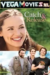 catch and release 2006 , TheMoviesFlix - TheMoviesFlix.Digital