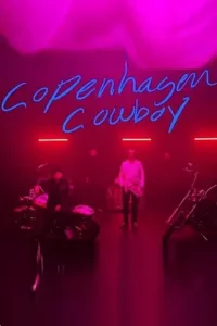 copenhagen cowboy 2023 , TheMoviesFlix - TheMoviesFlix.Digital