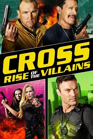 cross rise of the villains 2019 , TheMoviesFlix - TheMoviesFlix.Digital