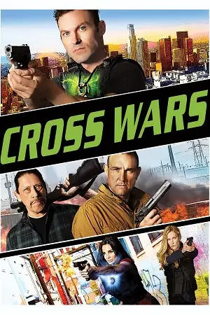 cross wars 2017 , TheMoviesFlix - TheMoviesFlix.Digital