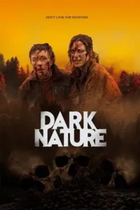 dark nature 2023 , TheMoviesFlix - TheMoviesFlix.Digital