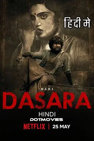 dasara 2023 , TheMoviesFlix - TheMoviesFlix.Digital