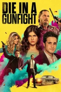 die in a gunfight 2021 , TheMoviesFlix - TheMoviesFlix.Digital