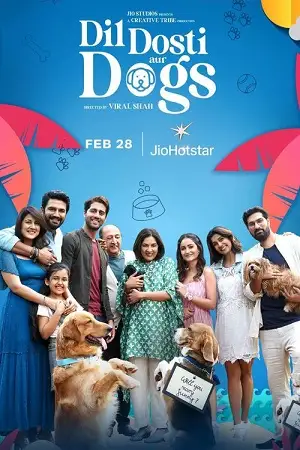 dil dosti aur dogs 2025 , TheMoviesFlix - TheMoviesFlix.Digital