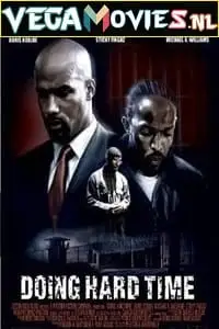 doing hard time 2004 , TheMoviesFlix - TheMoviesFlix.Digital