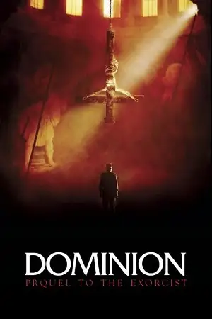 dominion prequel to the exorcist 2005 , TheMoviesFlix - TheMoviesFlix.Digital