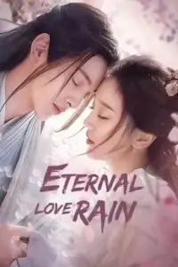 eternal love rain season 1, TheMoviesFlix - TheMoviesFlix.Digital