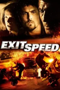 exit speed 2008 , TheMoviesFlix - TheMoviesFlix.work