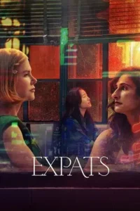 expats amazon original 2024 , TheMoviesFlix - TheMoviesFlix.Digital