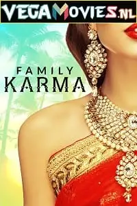 family karma 2021 , TheMoviesFlix - TheMoviesFlix.Digital