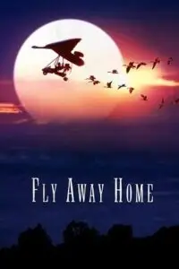 fly away home 1996 , TheMoviesFlix - TheMoviesFlix.Digital