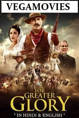 for greater glory 2012 , TheMoviesFlix - TheMoviesFlix.Digital