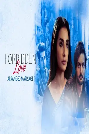forbidden love arranged marriage 2021 , TheMoviesFlix - TheMoviesFlix.Digital