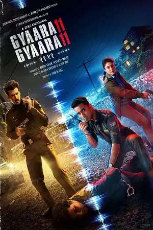gyaarah gyaarah 2024 , TheMoviesFlix - TheMoviesFlix.Digital