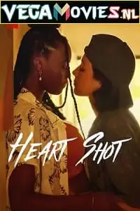 heart shot 2022 , TheMoviesFlix - TheMoviesFlix.Digital