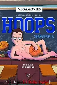 hoops season 1, TheMoviesFlix - TheMoviesFlix.Digital