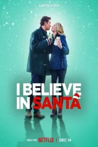 i believe in santa 2022 , TheMoviesFlix - TheMoviesFlix.Digital