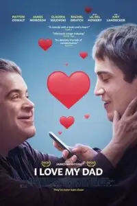 i love my dad 2022 , TheMoviesFlix - TheMoviesFlix.Digital