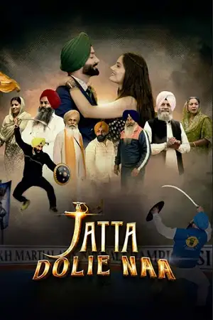 jatta dolie naa 2024 , TheMoviesFlix - TheMoviesFlix.Digital