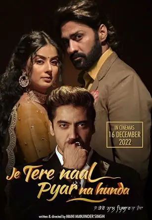 je tere naal pyar na hunda 2022 , TheMoviesFlix - TheMoviesFlix.Digital