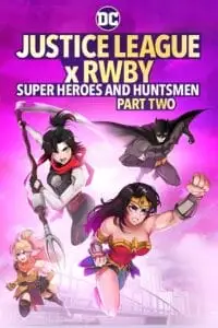 justice league x rwby super heroes and huntsmen part two 2023 , TheMoviesFlix - TheMoviesFlix.Digital