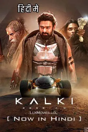 kalki 2898 ad 2024 , TheMoviesFlix - TheMoviesFlix.Digital